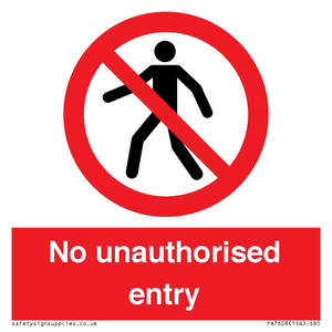 No unauthorised entry